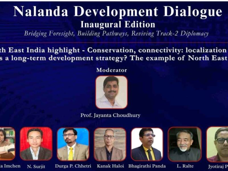 Nalanda Development Dialogue: NETRA Foundation highlights NE issues